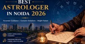 Best Astrologer in Noida 2026