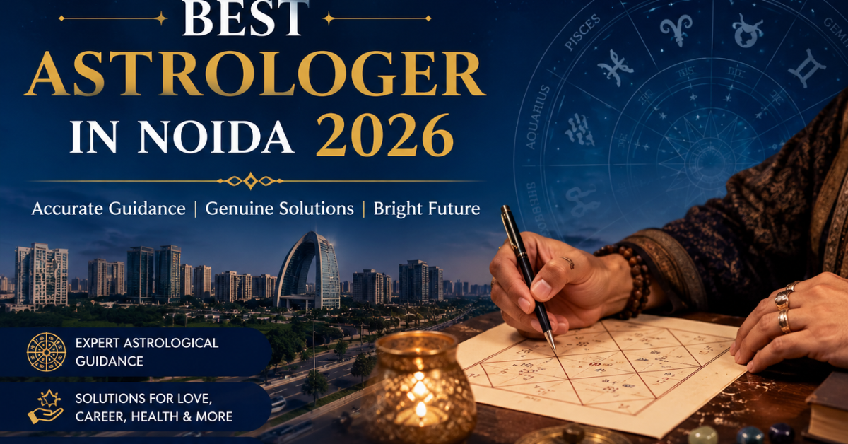 Best Astrologer in Noida 2026